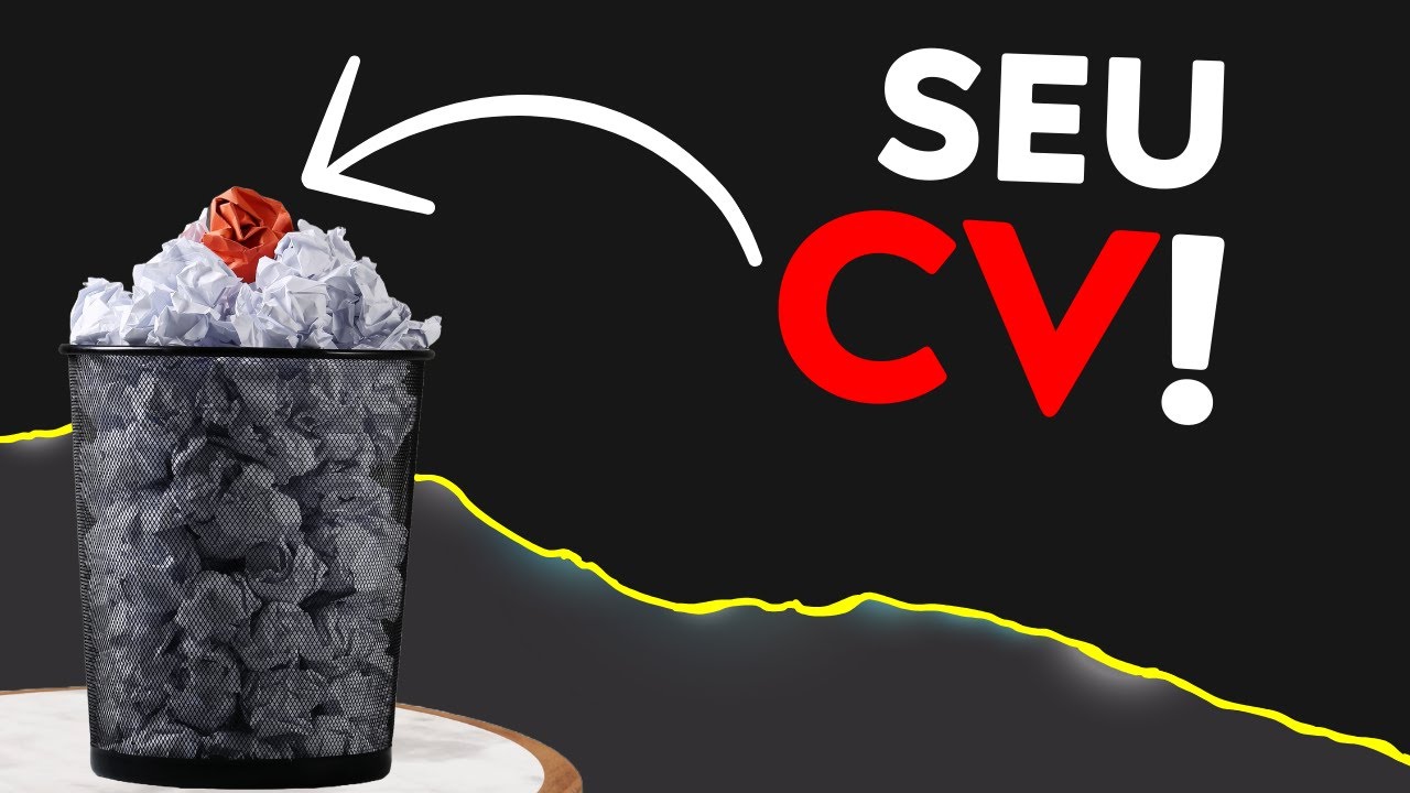 SEU CV J&Aacute; N&Atilde;O SERVE! 😕