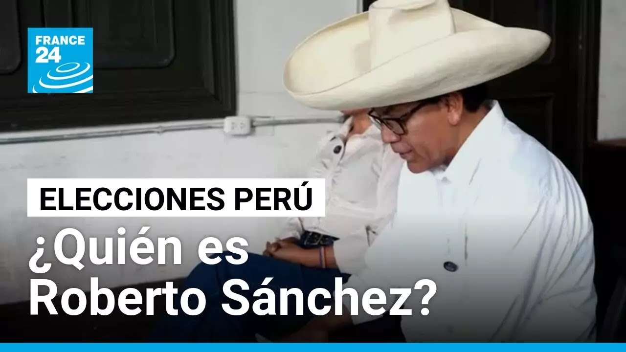 &iquest;Qui&eacute;n es Roberto S&aacute;nchez? El candidato que promete seguir el camino de Pedro Castillo en Per&uacute;