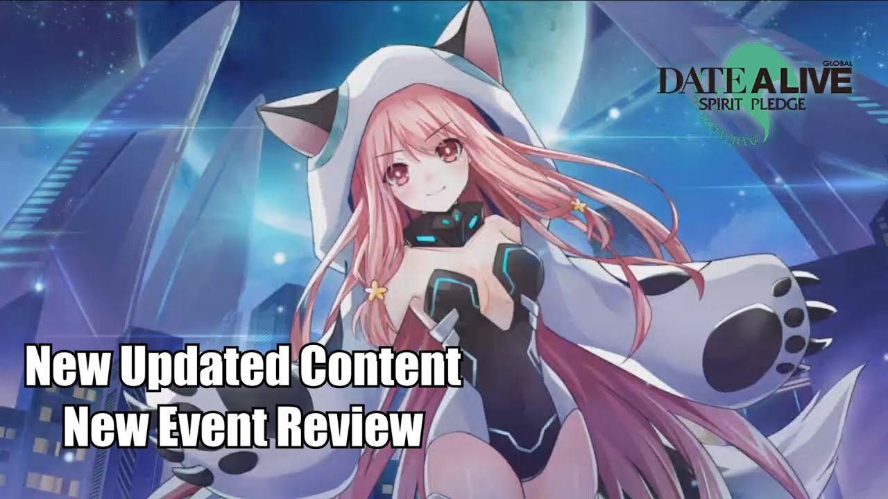 Date A Live: Spirit Pledge - New Updated Content + New Event Review