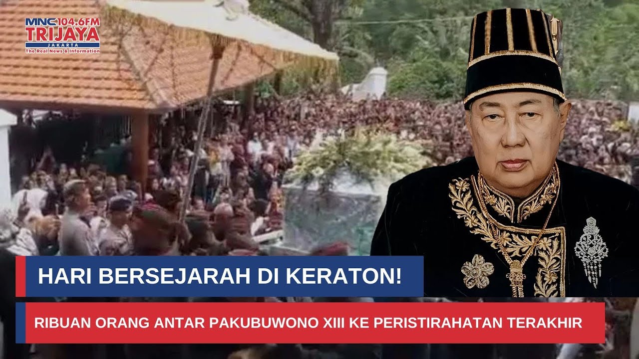 Ribuan Pelayat Padati Keraton Solo! Kepergian Pakubuwono XIII Disambut Isak dan Doa I Trijaya Update