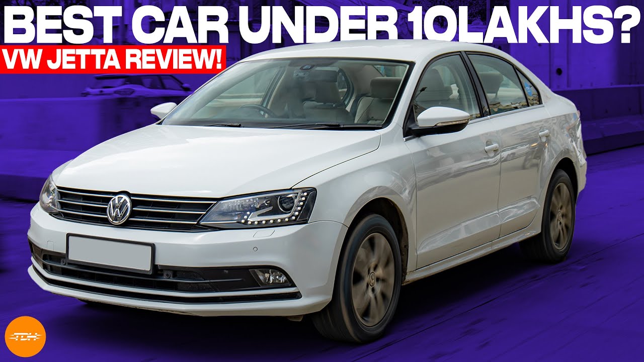 '15 VW Jetta TDI Highline DSG: Best used car under ₹10L? | Autoculture