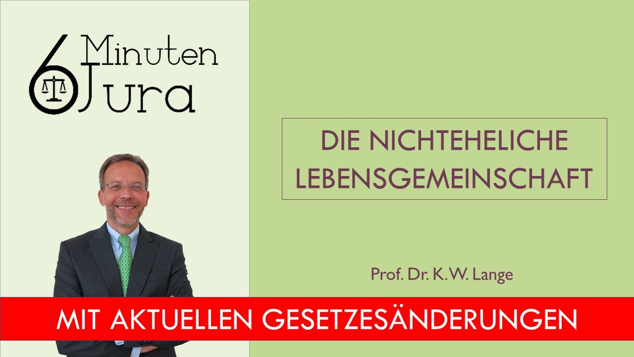 Die nichteheliche Lebensgemeinschaft