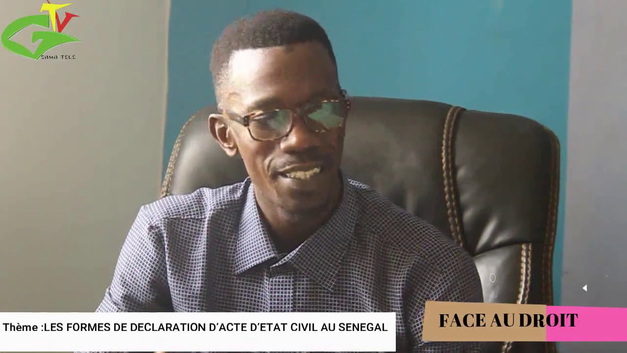 LES FORMES DE DÉCLARATION D’ACTE D’ETAT CIVIL AU SÉNÉGAL (version Wolof) avec Me Pape Matar Tandiné