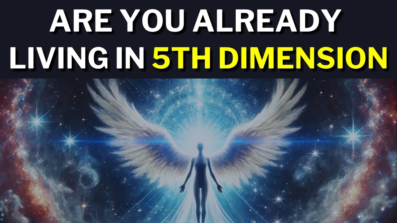 How to Recognize You're Living in the 5th Dimension | Spiritual Manthan