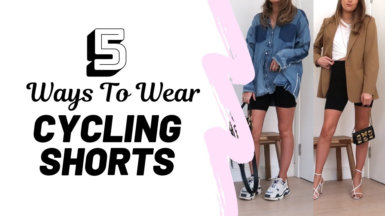 HOW TO STYLE CYCLING SHORTS | LOOKBOOK & TRY ON