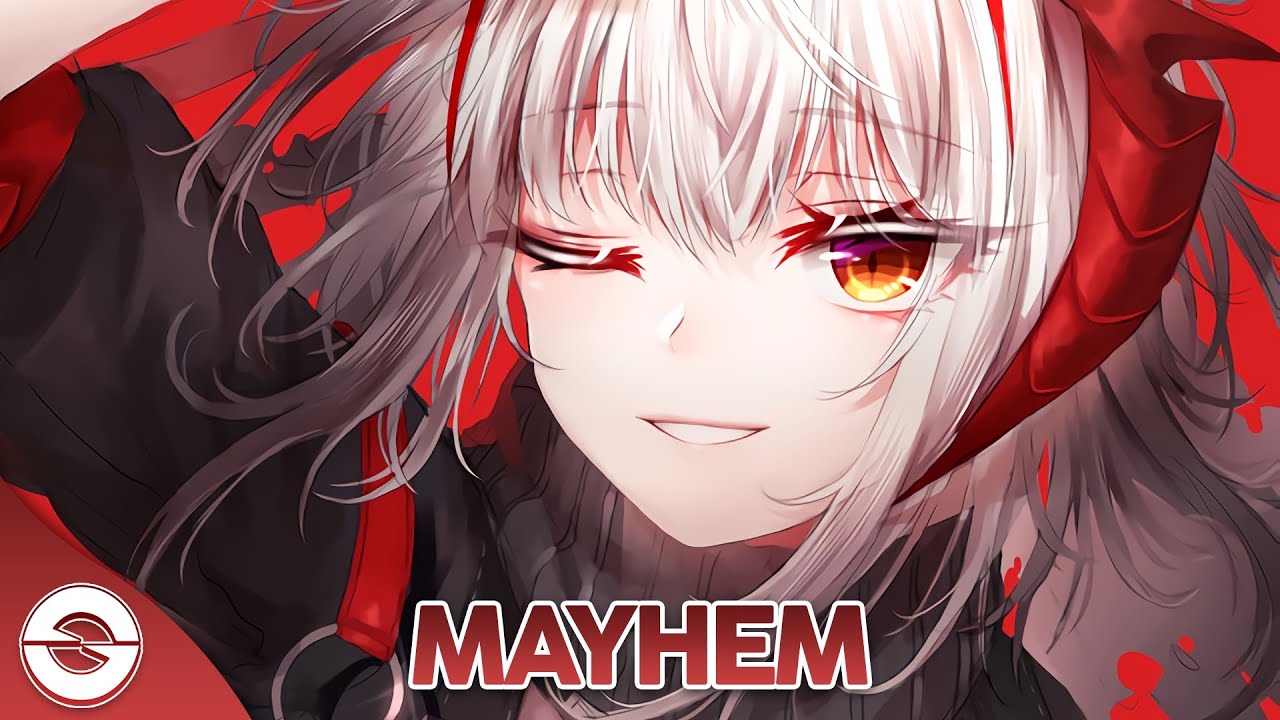 Nightcore - MAYHEM - (Lyrics)