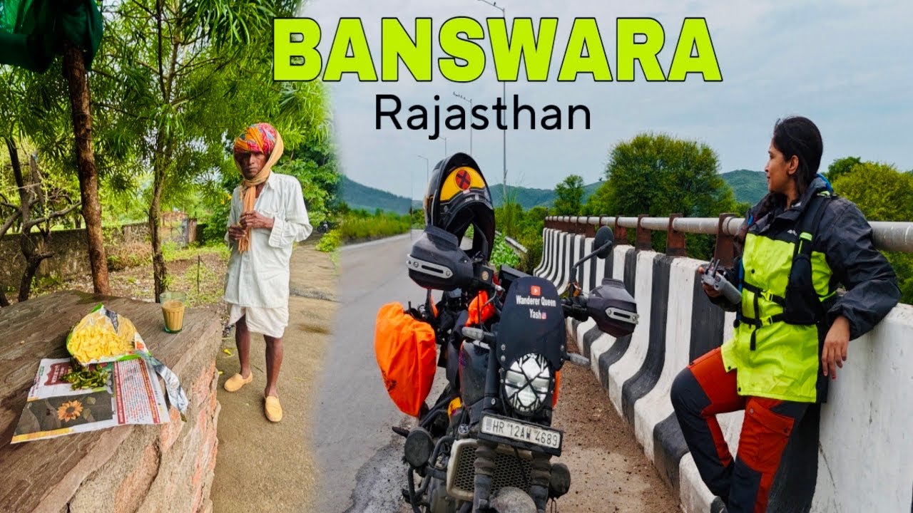 MONSOON RIDE | BANSWARA | RAJASTHAN 