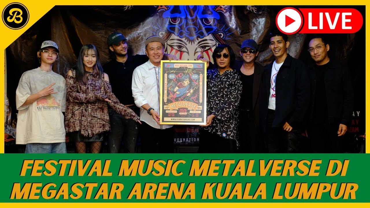 🔴 [LIVE] VOX NATION LIVE BAWAKAN FESTIVAL MUSIC METALVERSE DI MEGASTAR ARENA KUALA LUMPUR