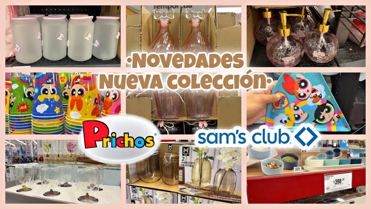 NOVEDADES EN PRICHOS D&Iacute;A DE LAS MADRES 🎀 NUEVA COLECCI&Oacute;N LAS CHICAS SUPERPODEROSAS ✨RECORRIDO SAM&rsquo;S 