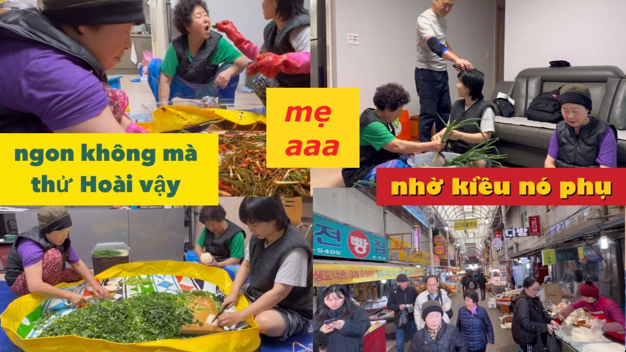 Năm nay làm kim chi với Mẹ và Dì chồng không được trọn vẹn