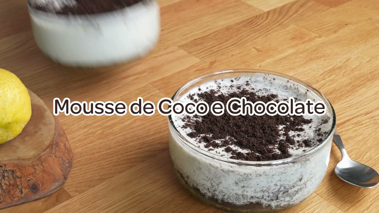 Mousse de Coco e Chocolate