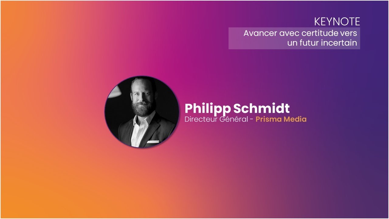 Les Rencontres de l'UDECAM - Talents, Expertise, Valeur - Keynote - Prisma Media