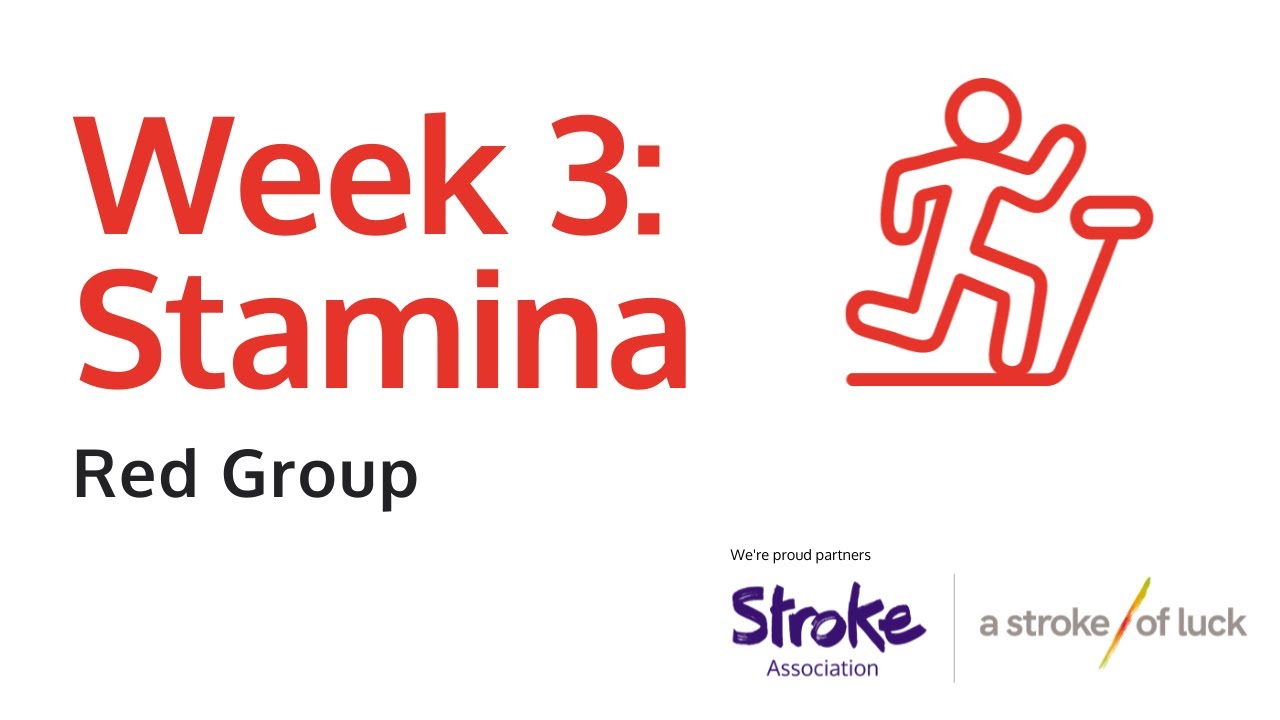 Stroke recovery exercises - Red group - Week 3 Stamina