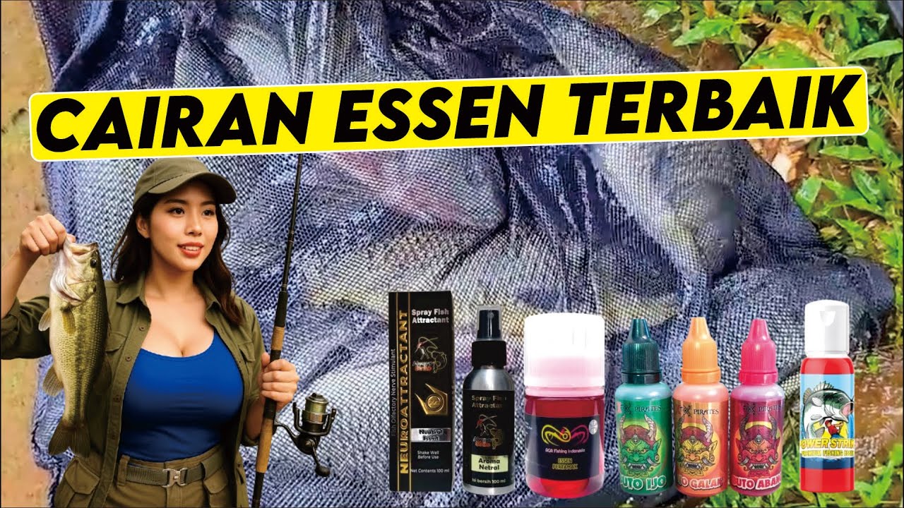 Rekomendasi ESSEN PANCING TERBAIK! CAIRAN AJAIB UMPAN IKAN MAKIN GACOR