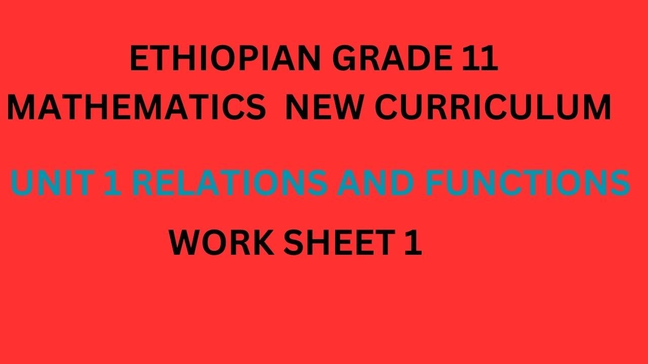 MATH GRADE 11 WORK SHEET 1