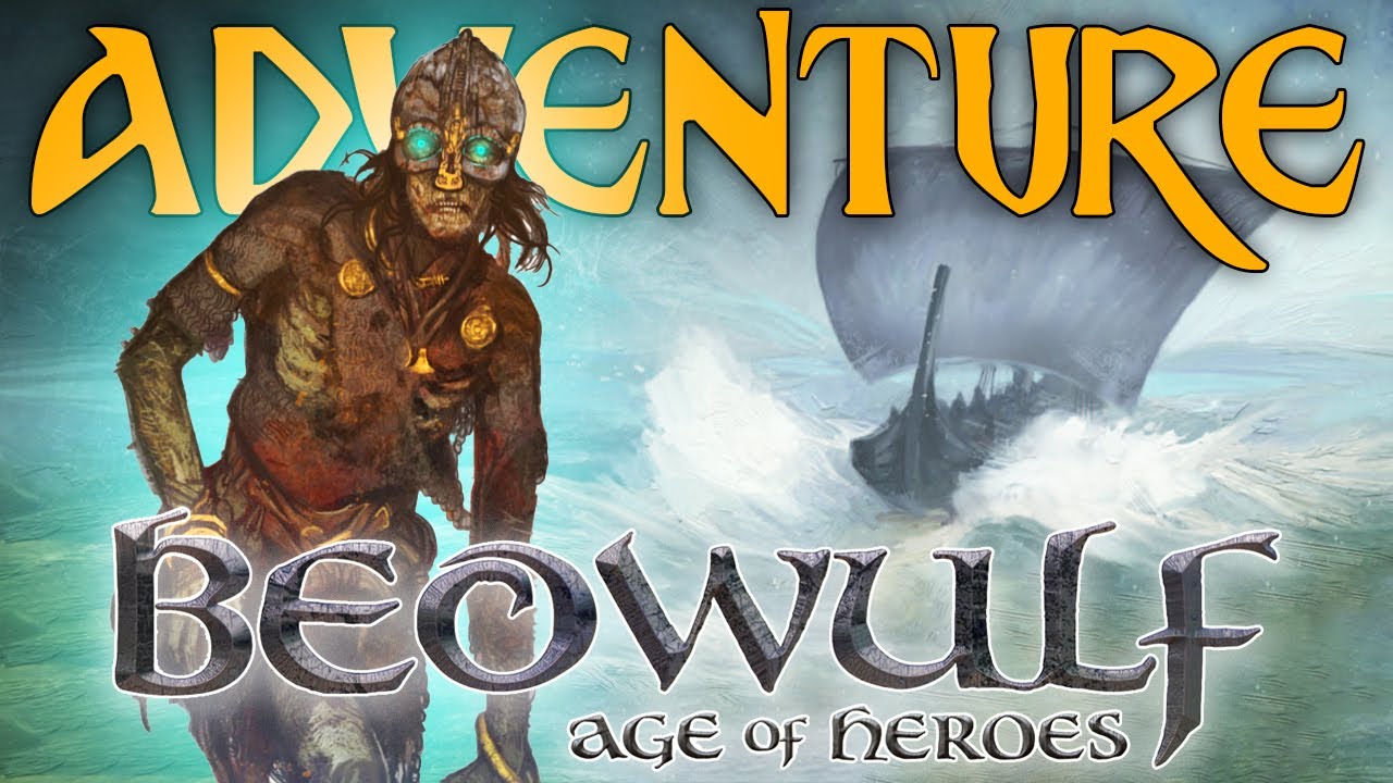 Beowulf: Age of Heroes | The Adventure