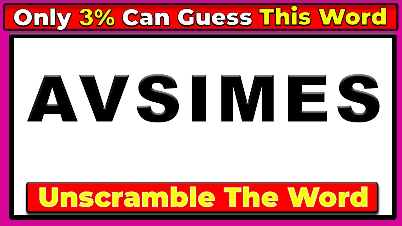 Unscramble the 7 Letter Word in Record Time - Guess the Word Challenge 72