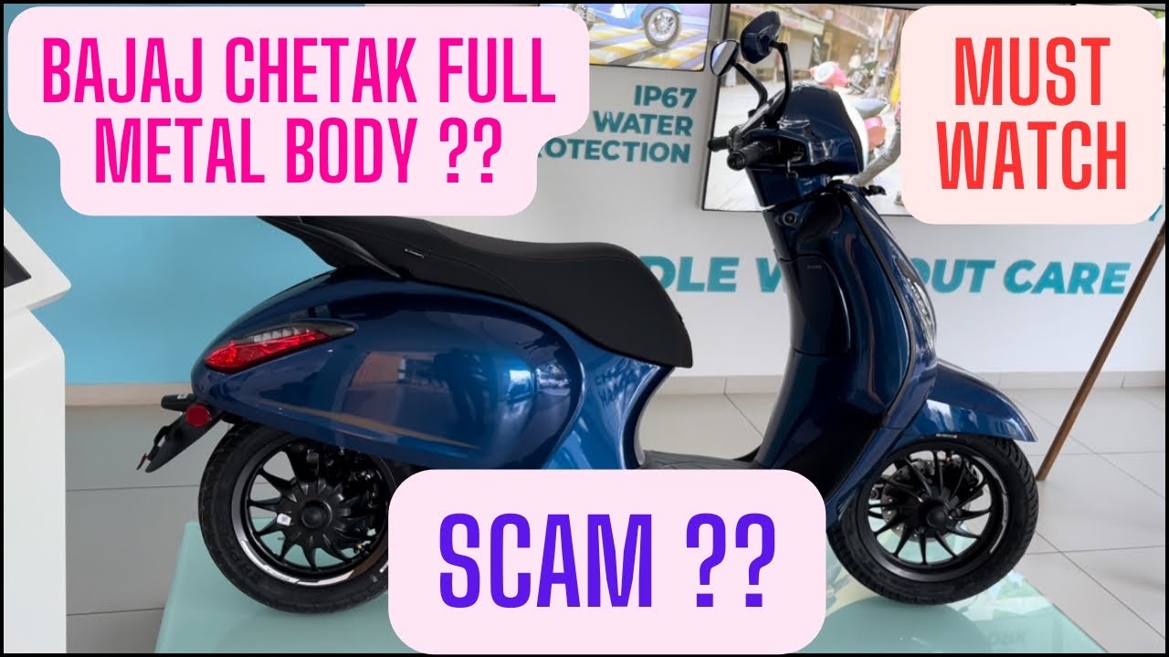 Bajaj Chetak All Body Parts Metal ?? Or SCAM 🔥🔥 ?? #bajajchetakelectricscooter