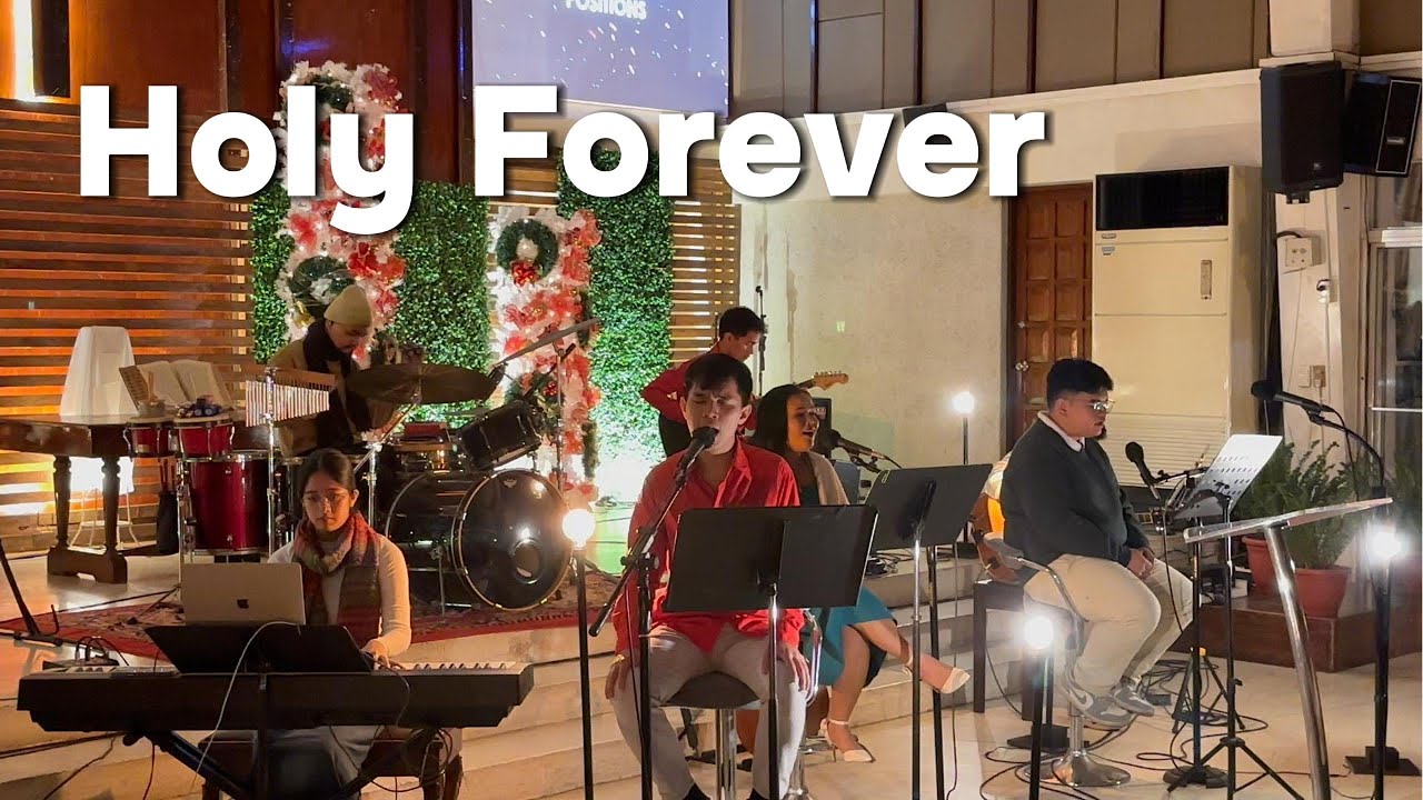 【Holy forever】by Dumaguete Christian Church
