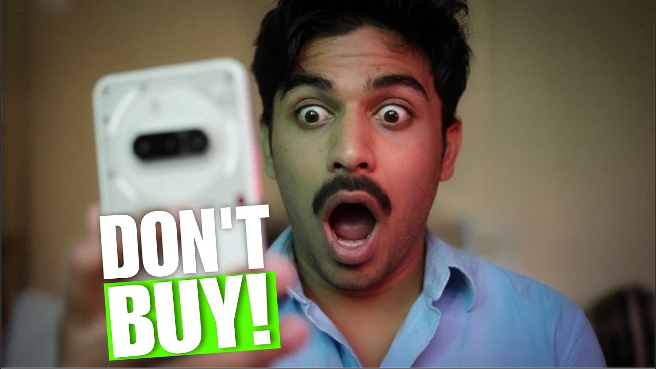 Nothing Phone 3A - Hidden Issues No One Talks About
