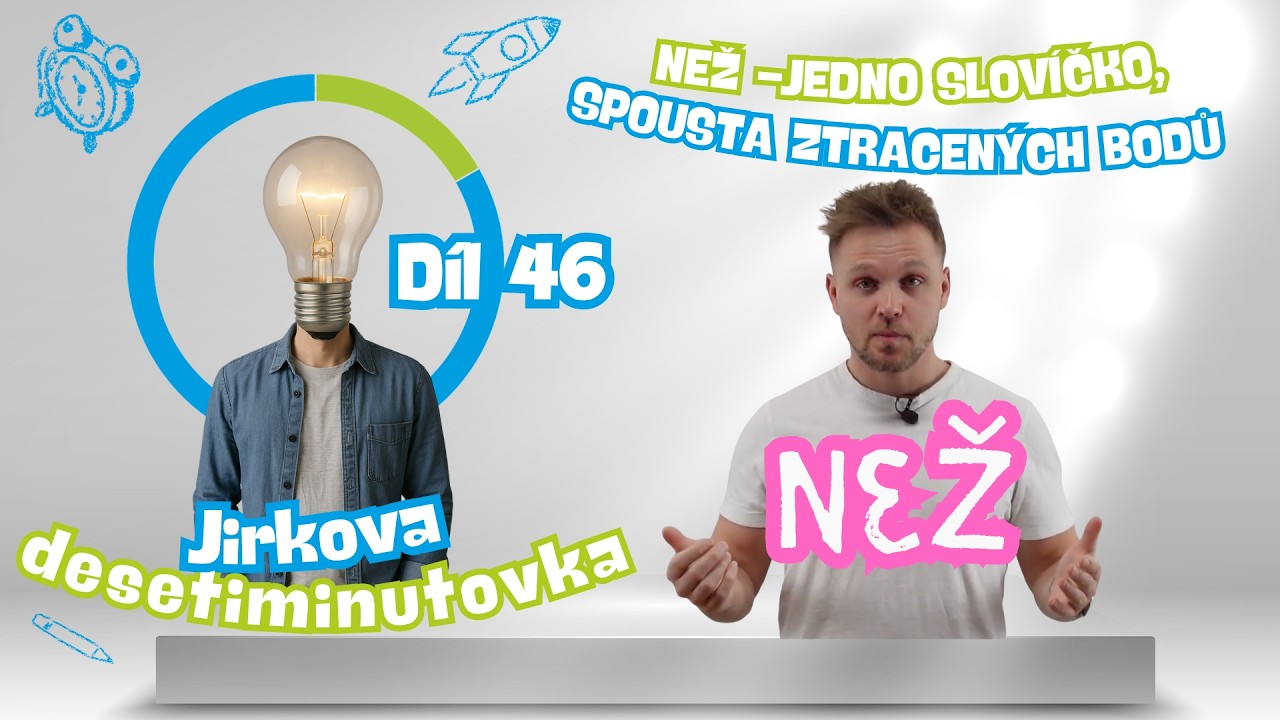 👉 Přijímačkové desetiminutovky #46 – NEŽ -Jedno slovíčko, spousta ztracených bodů 😬📏🧠
