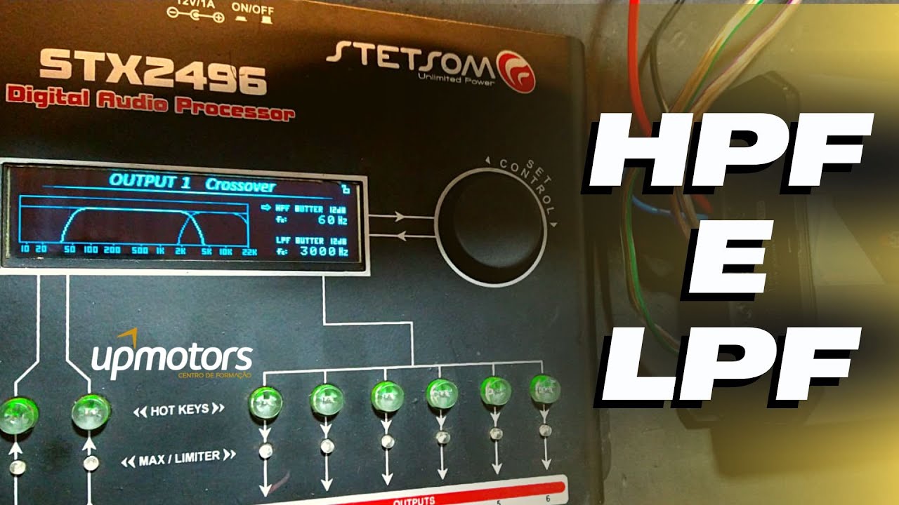 Entenda Fácil o corte de Crossover HPF e LPF no Rádio Amplificador e Processador ; UPMOTORS