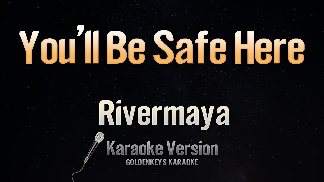 Rivermaya - You'll Be Safe Here (Karaoke)