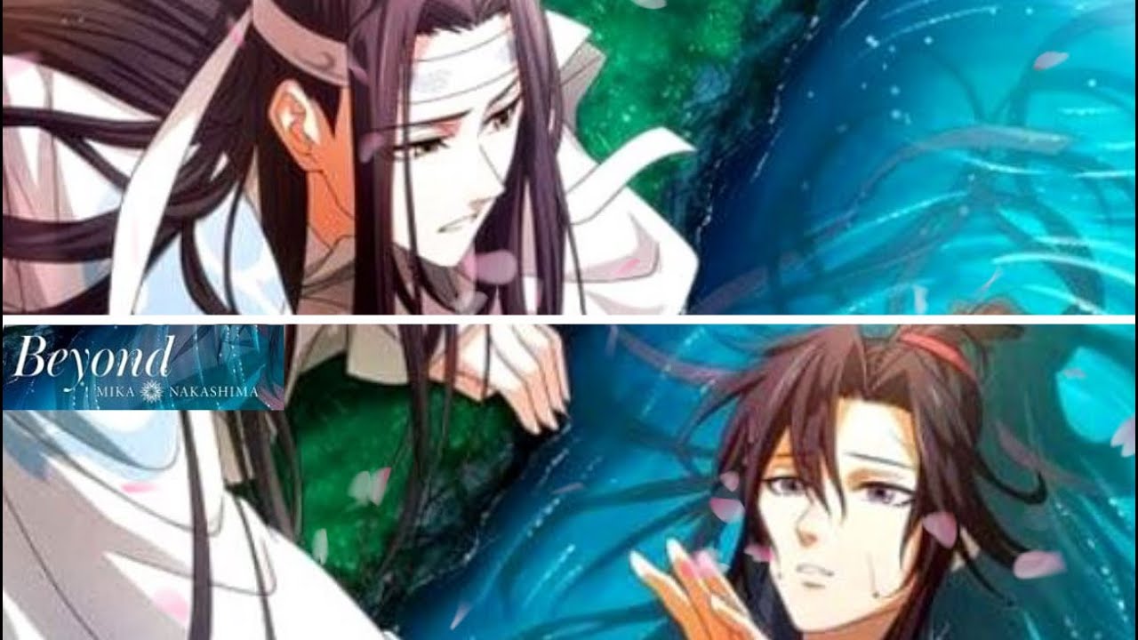 【魔道祖師动画完結編｜忘羡AMV】Beyond 日本語字幕｜今また重ねた 運命を離しはしない
