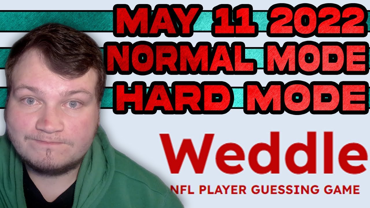 Weddle HARD MODE & Normal Mode | May 11th 2022 | The NFL Player Guessing Game
