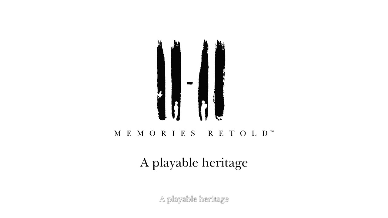 11-11 Memories Retold - Bonus Part 1 (A Playable Heritage)