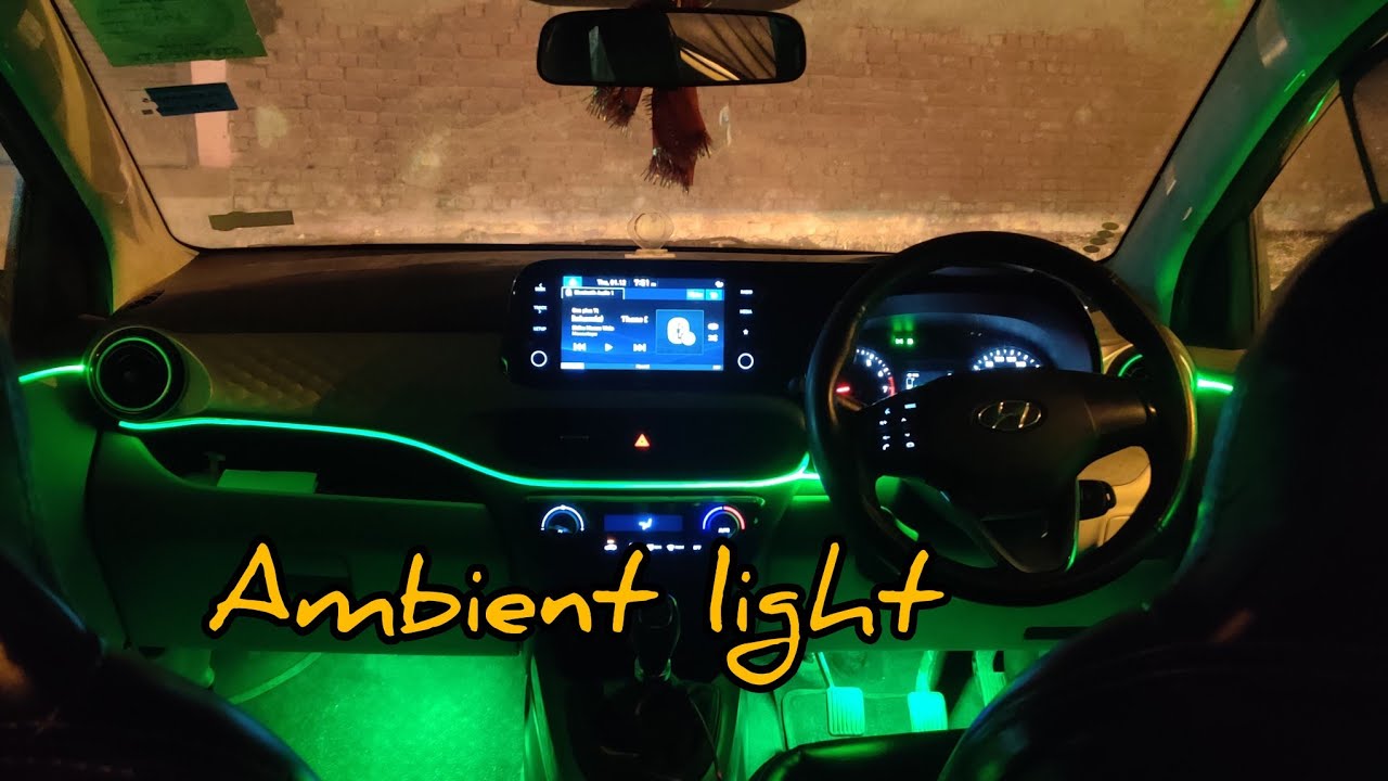 Car Interior  Ambient light ❤️ / i10 NIOS Modification #hyundai #i10 #ambient #modified