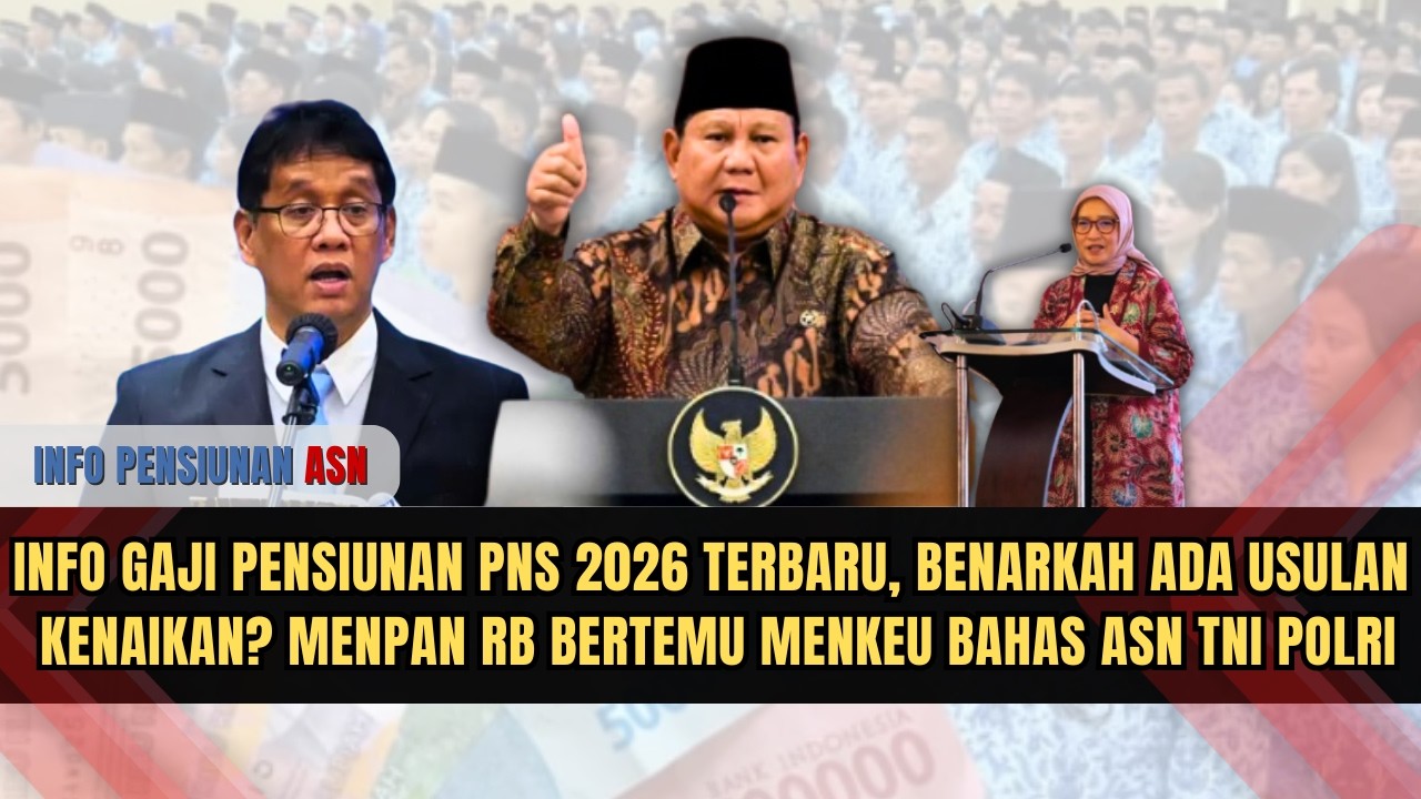 Info Gaji Pensiunan PNS 2026 Terbaru, Benarkah Ada Usulan Kenaikan? Menpan RB Bertemu Menkeu