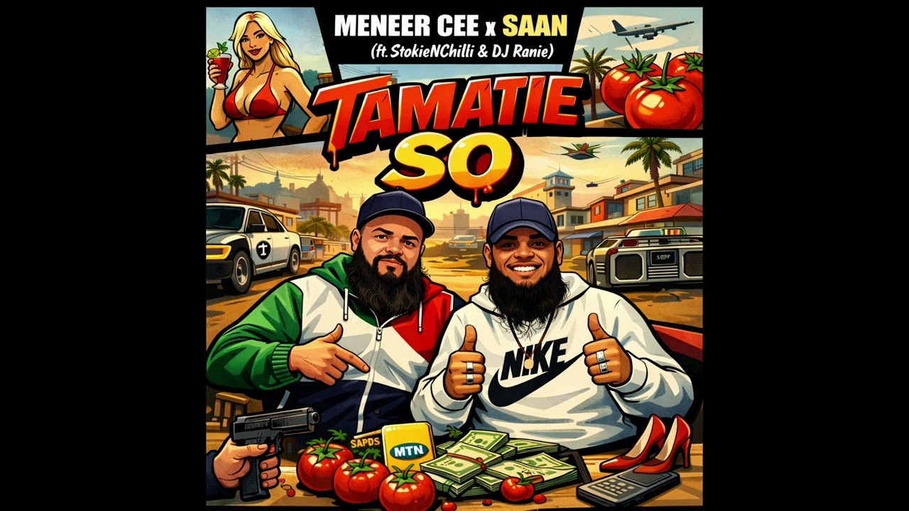 Tamatie So - Meneer Cee x SAAN ft ( StokieNChilli & DJ Ranie)