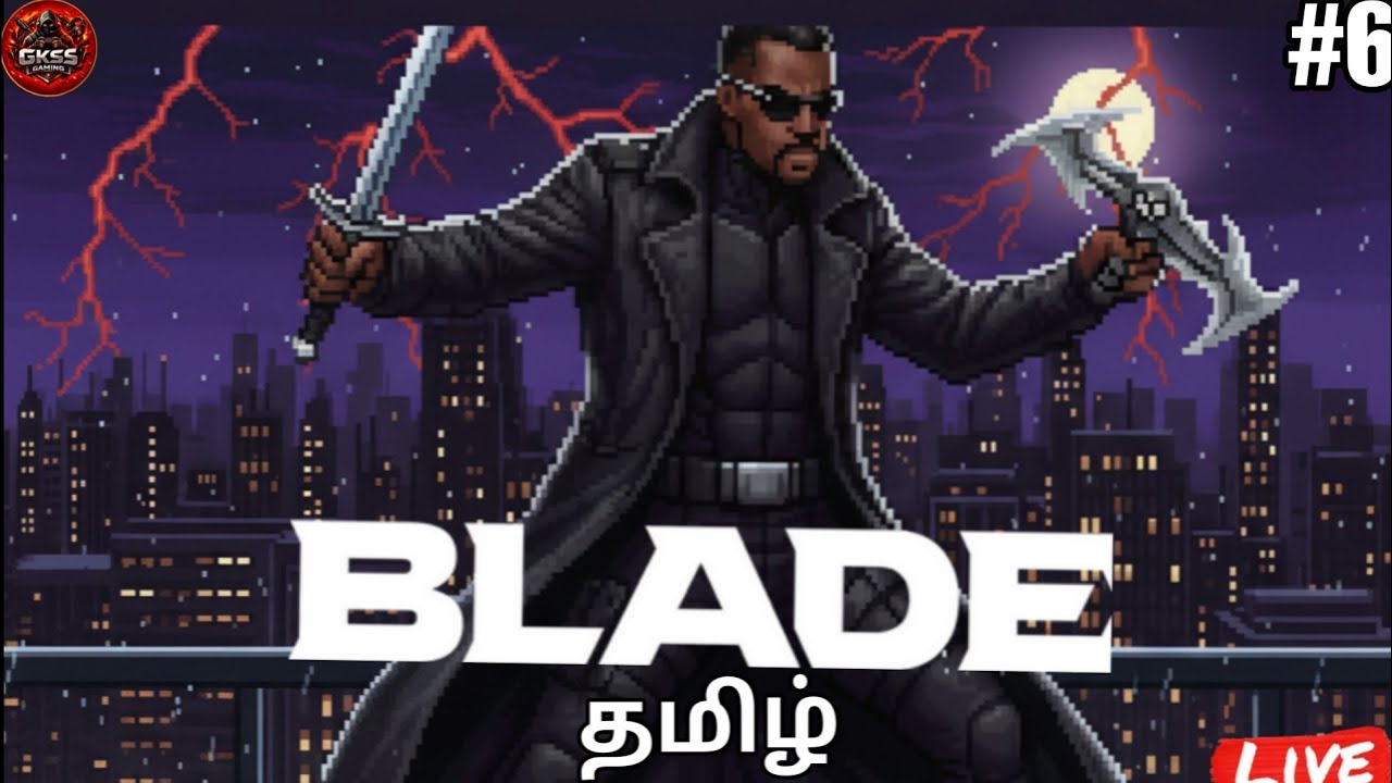 Blade PS1 Game #6 Live | தமிழ் | GKSSGAMING