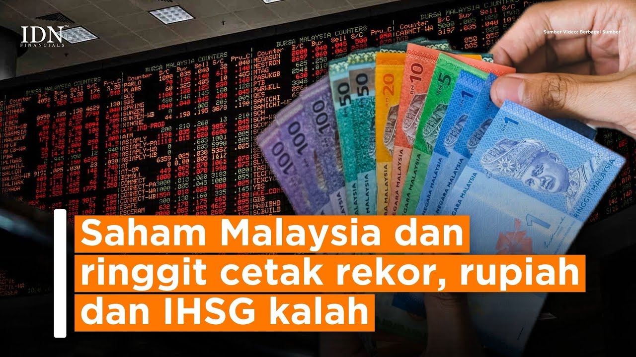 Saham Malaysia dan ringgit cetak rekor, rupiah dan IHSG kalah