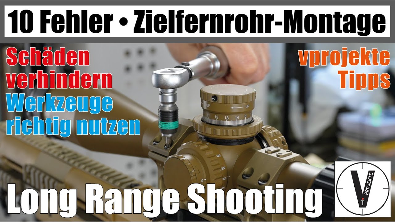 10 Fehler bei der Zielfernrohr-Montage • Vermeidung von Schäden und Fehlkäufen • Anzugsmomente