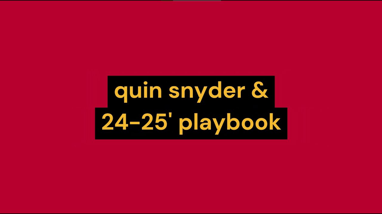 Quin Snyder 2024-25' Atlanta Hawks Playbook
