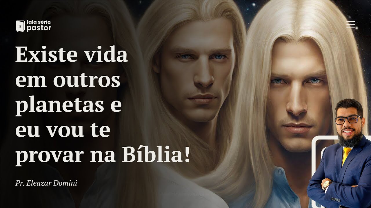 Existe vida inteligente em outros planetas e eu posso te provar na Bíblia!