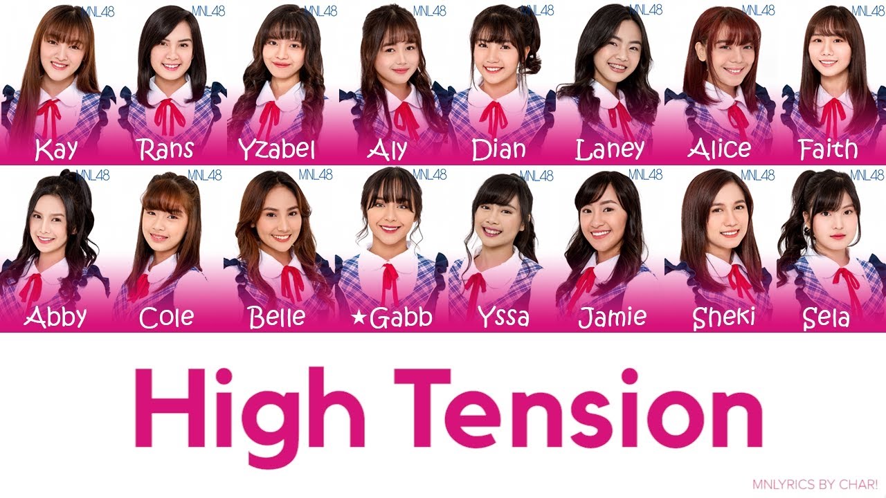 「High Tension」 by MNL48 5th Single Senbatsu (Filipino & English Lyrics)
