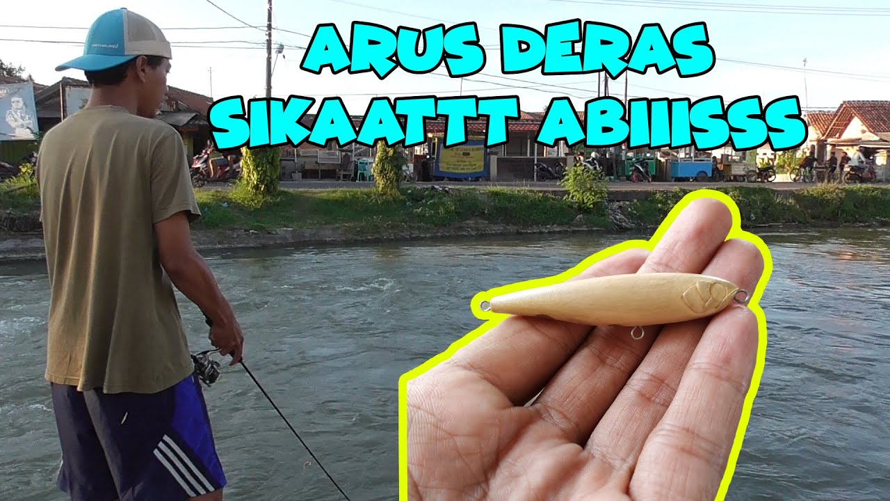 EXPERIMENT membuat LURE STICKBAIT WTD arus deras