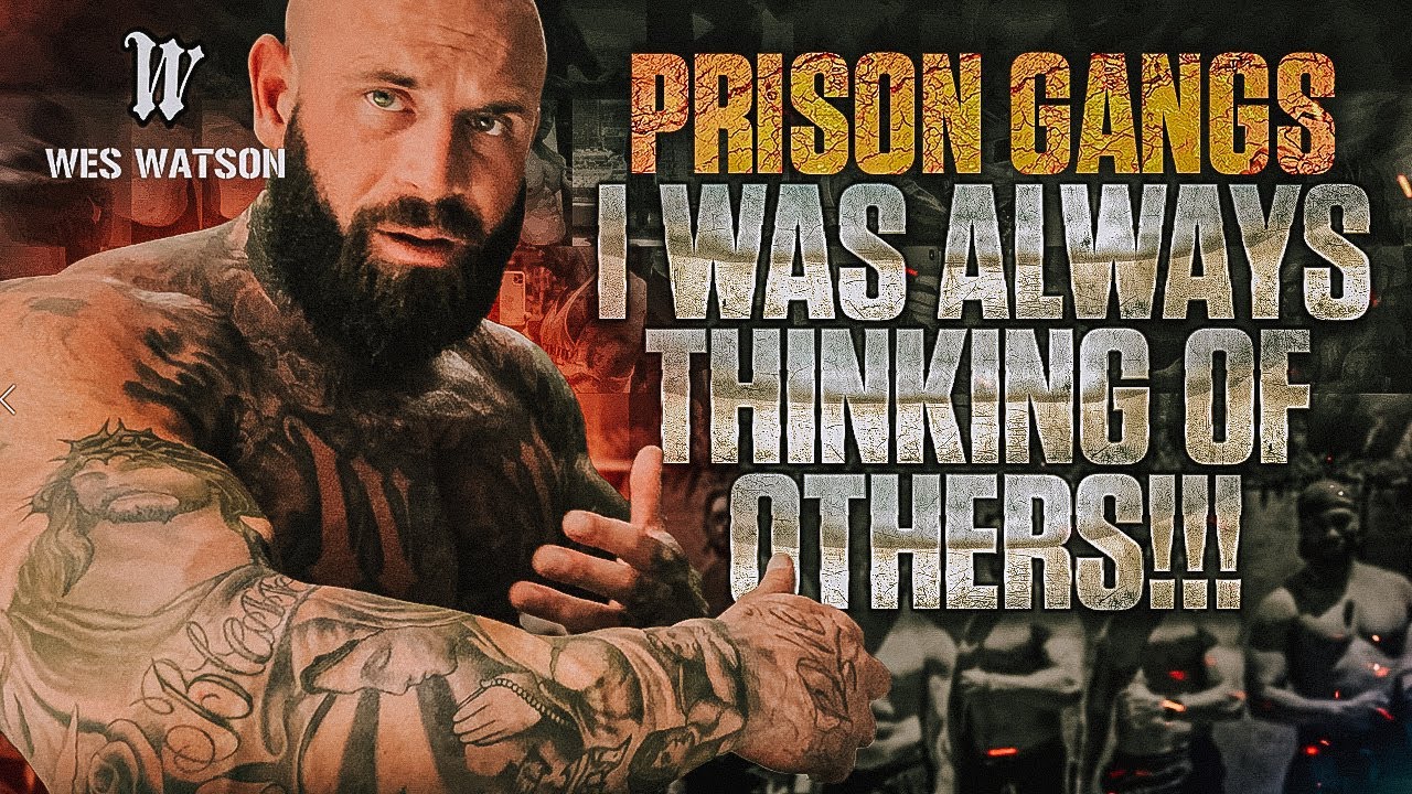 I Was Always Thinking of Others!!! Prison Gangs