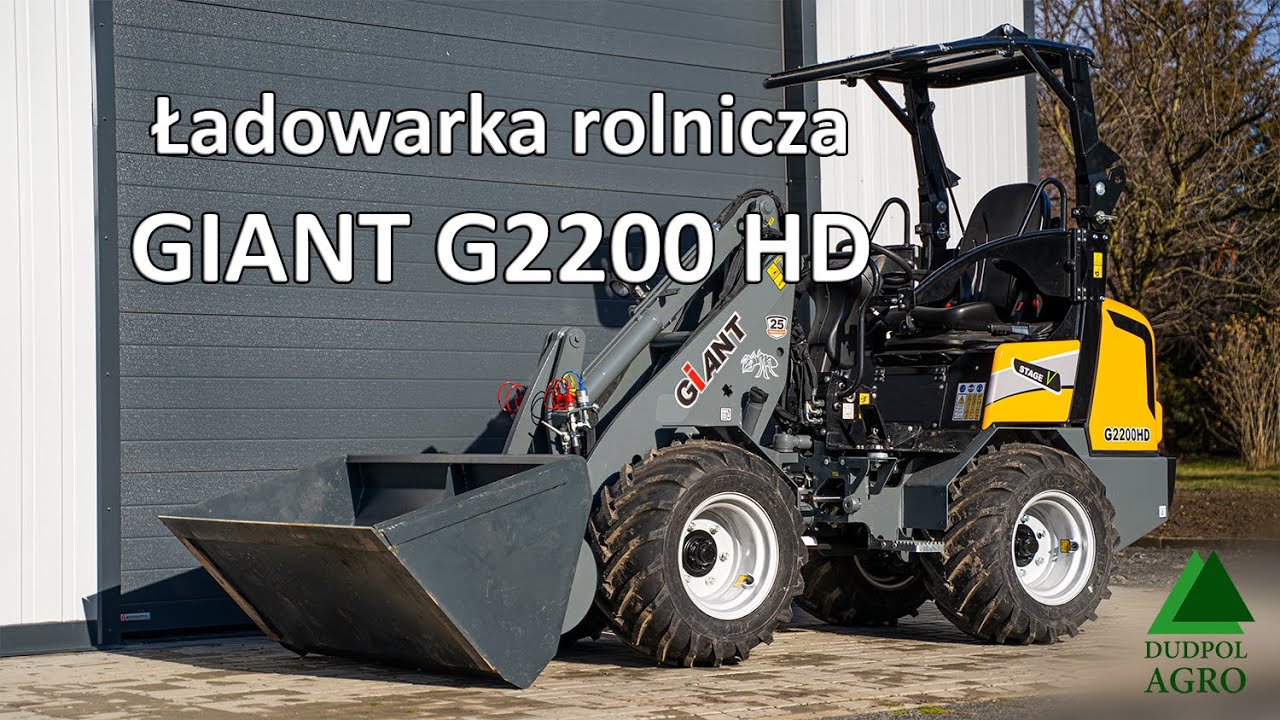 GIANT 2200HD | Prezentacja ładowarki rolniczej | DUDPOL AGRO