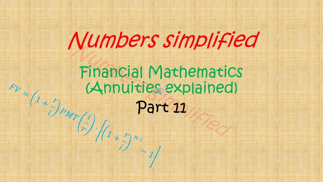 Financial Mathematics  Part 11