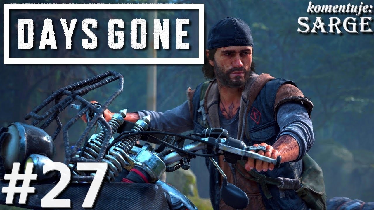 Zagrajmy w Days Gone PL odc. 27 - Łamacz