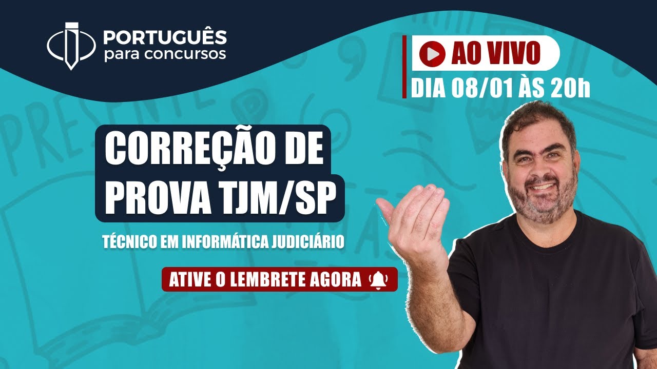 Prof. Rosenthal – CORREÇÃO DA PROVA TJM/SP – TÉC. INFORMÁTICA JUDICIÁRIO – Português para Concursos