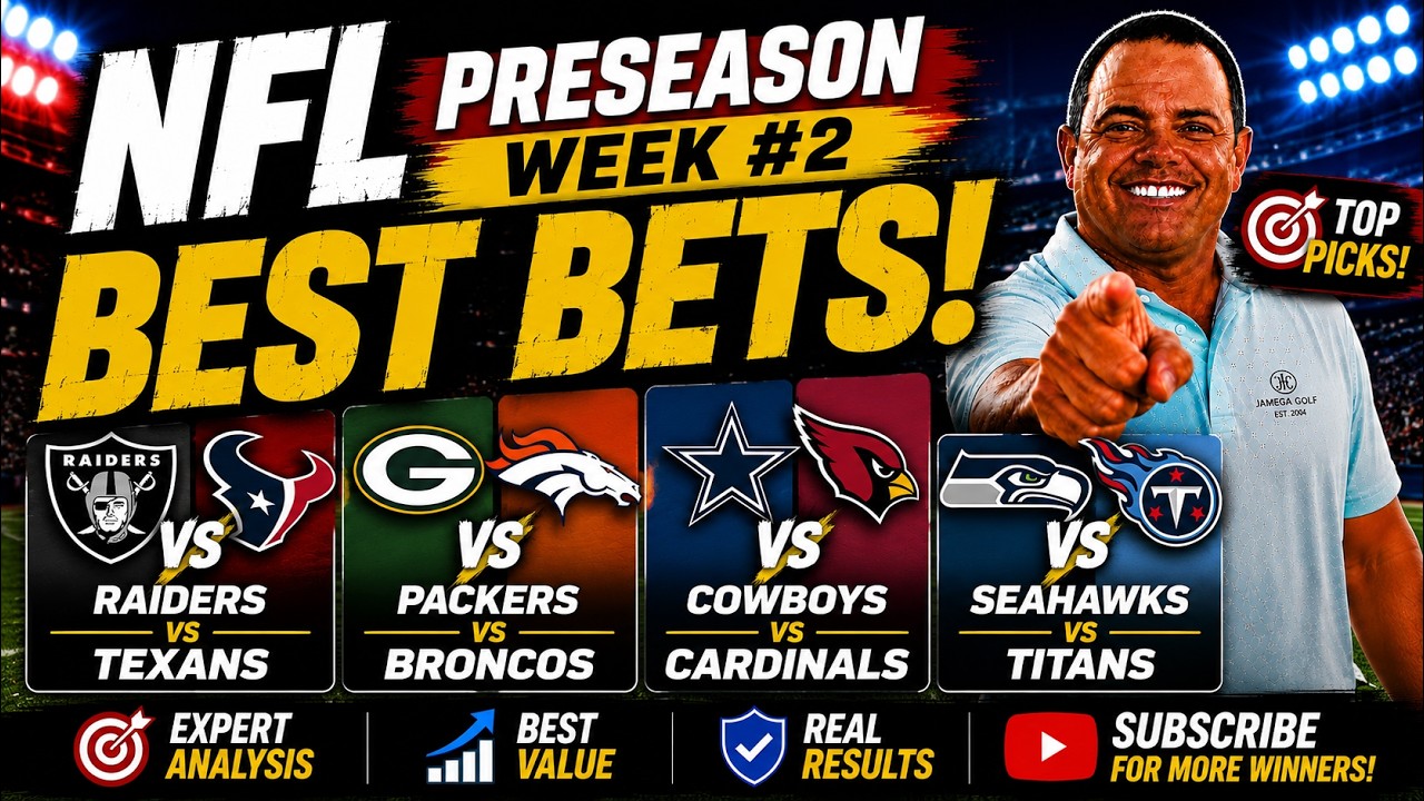 Лучшие ставки на 2-ю неделю предсезонки NFL | 4 БЕСПЛАТНЫХ прогноза на NFL сегодня