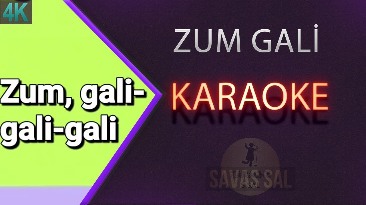 Zum Gali Gali Традиционная народная песня (КАРАОКЕ)