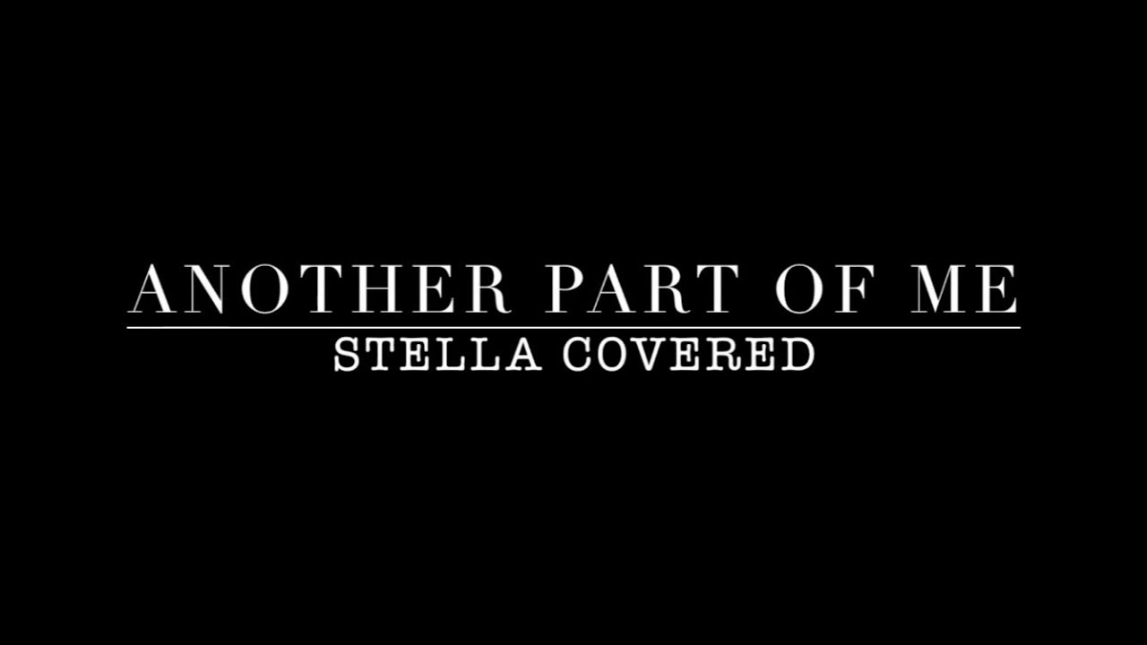Stella Dance - Another Part of me