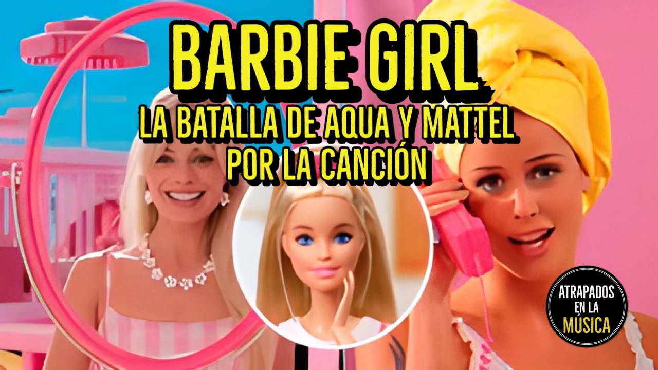 Barbie Girl | La batalla de Aqua y Mattel por la canción #barbie