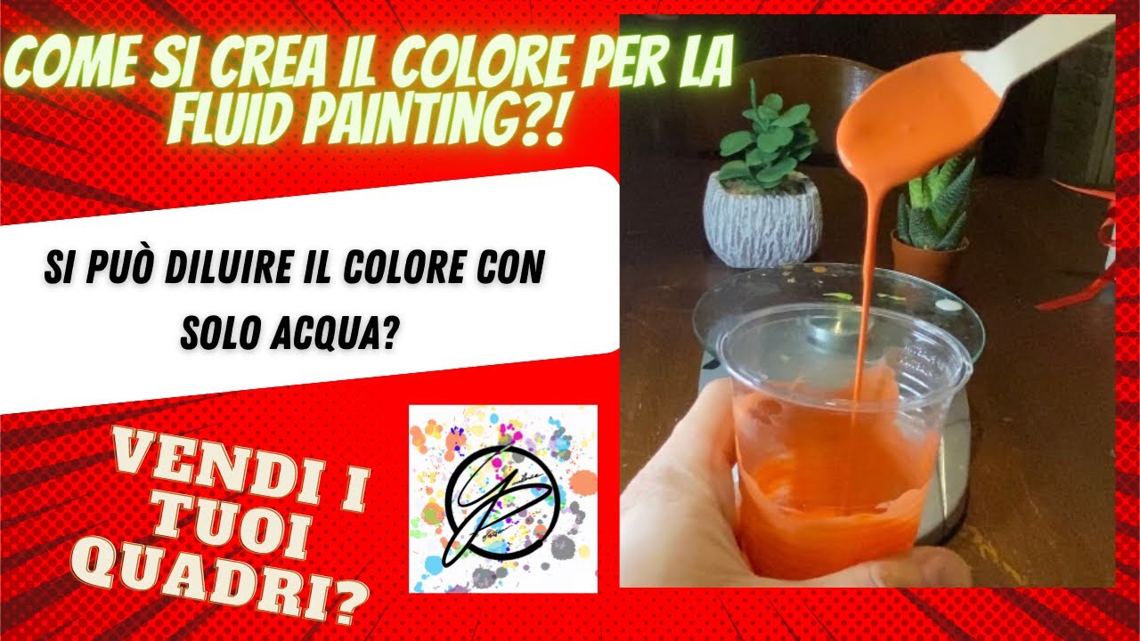 COME SI CREANO I COLORI PER LA FLUID PAINTING? Ve lo spiego passo passo 👨🏻‍🎨